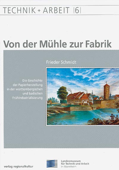 Von der Mühle zur Fabrik