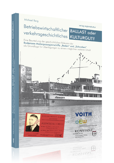 Betriebswirtschaftlicher BALLAST oder verkehrsgeschichtliches KULTURGUT?