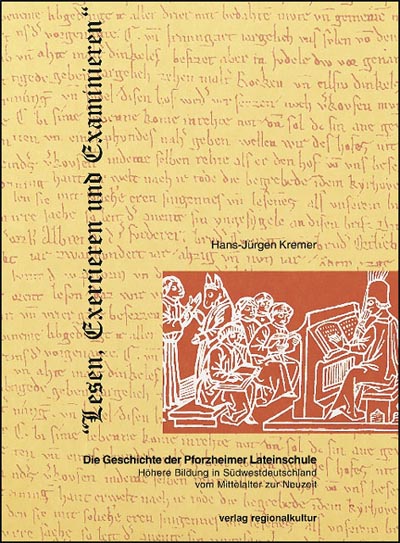 "Lesen, Exercieren und Examinieren"