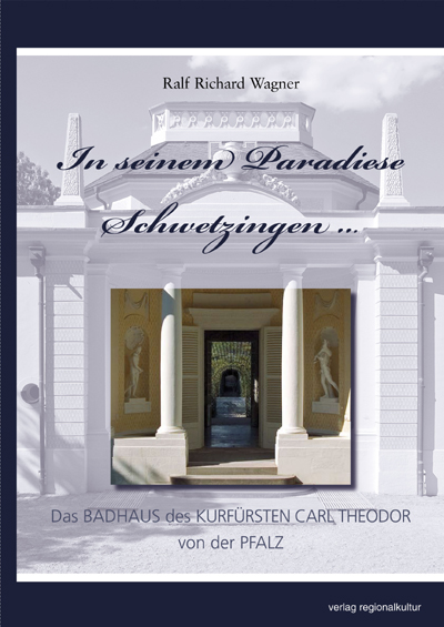 In seinem Paradiese Schwetzingen ...